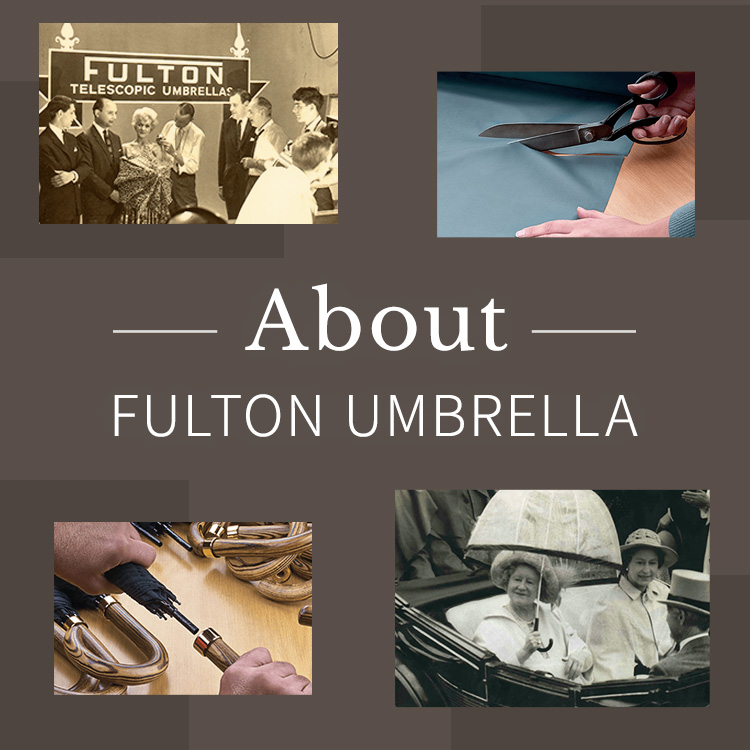 フルトンアンブレラFULTON_About FULTON UMBRELLA歴史 ブランドヒストリー 英国