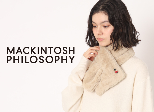 ‐MACKINTOSH PHILOSOPHY（マッキントッシュ フィロソフィー）‐